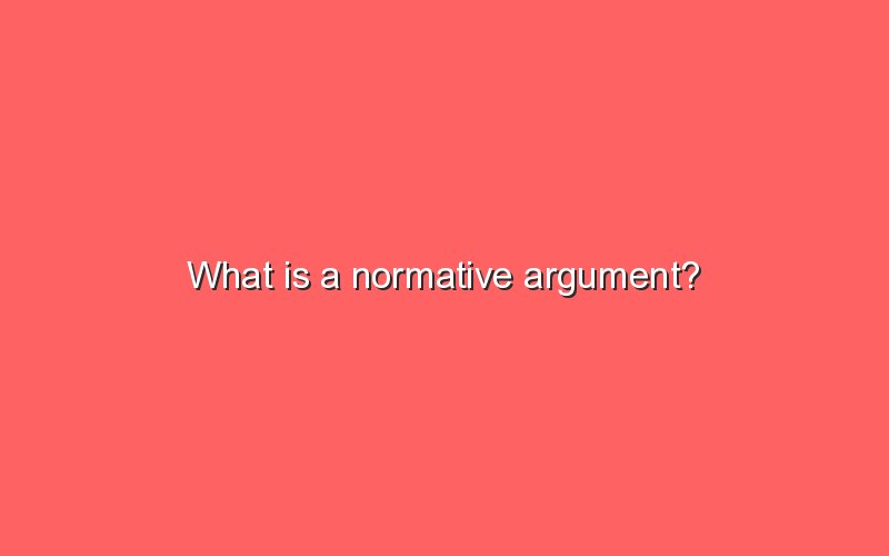 what-is-a-normative-argument-sonic-hours