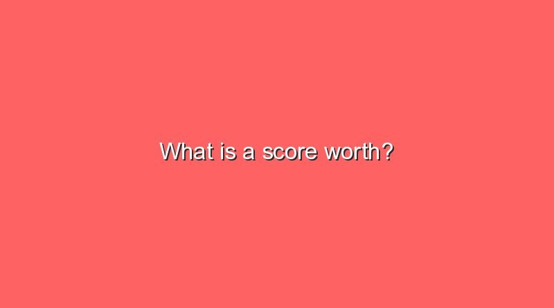 what is a score worth 11272