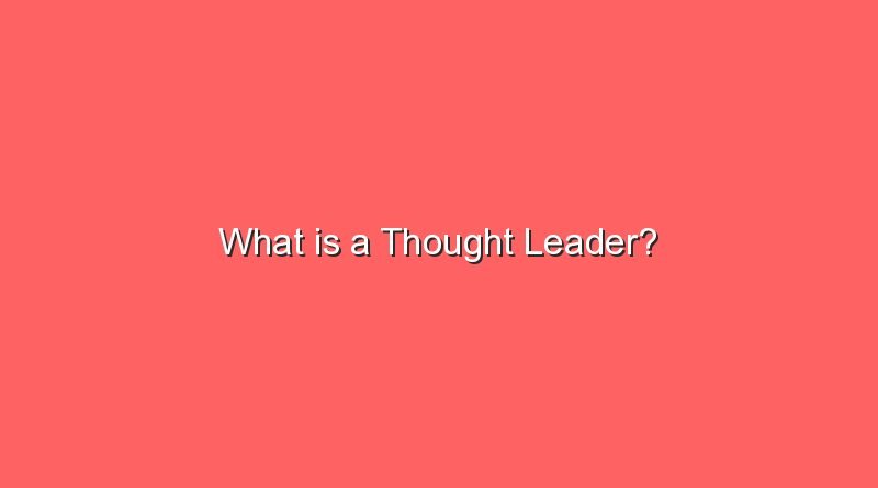 what is a thought leader 10332