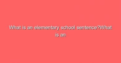 what is an elementary school sentencewhat is an elementary school sentence 12880
