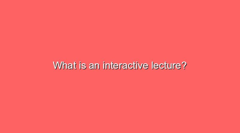 what is an interactive lecture 10078