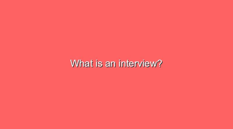 what is an interview 7682