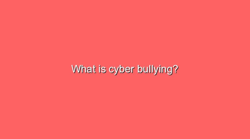 what is cyber bullying 11138