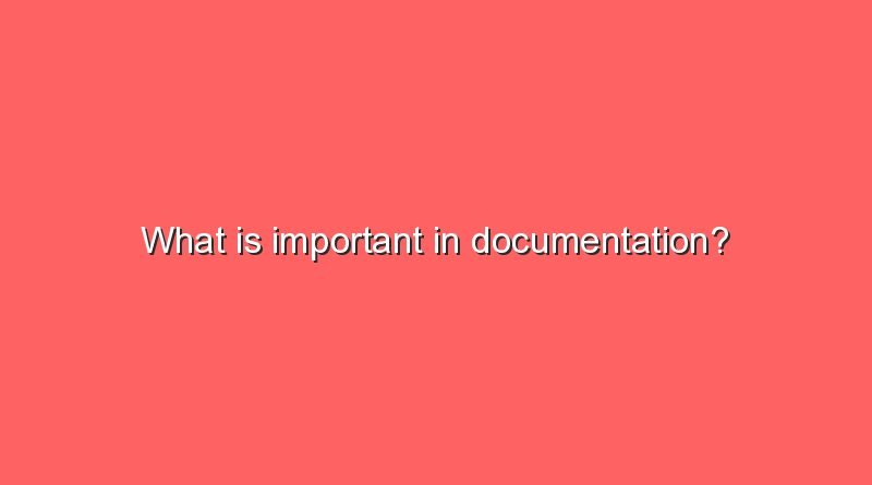what is important in documentation 11101