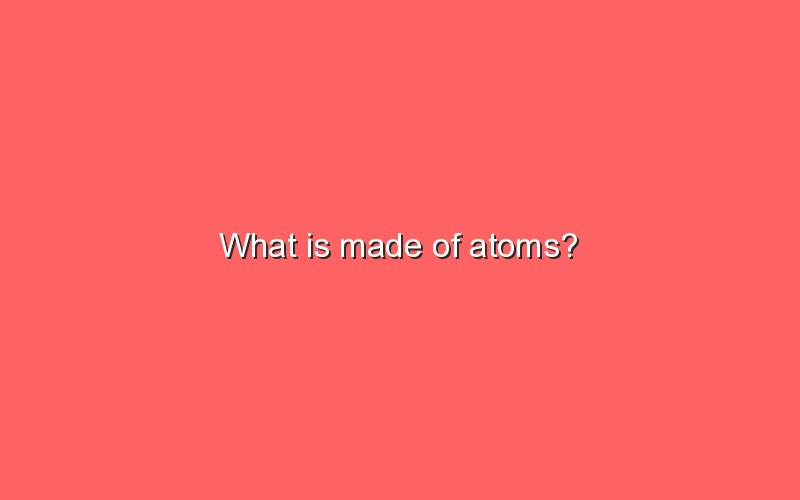 What Role Does The Strong Force Play In The Structure Of An Atom