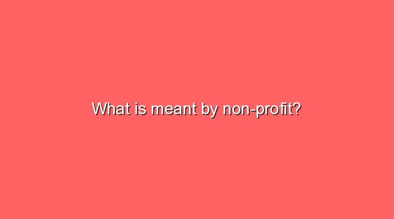 what is meant by non profit 10494