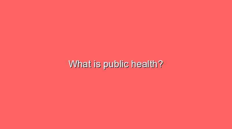 what is public health 5549