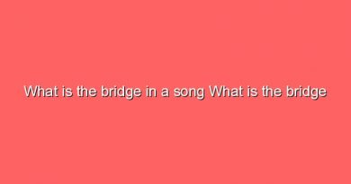what is the bridge in a song what is the bridge in a song 9762