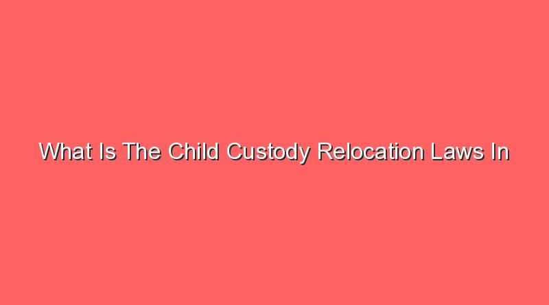 what is the child custody relocation laws in arkansas 12578