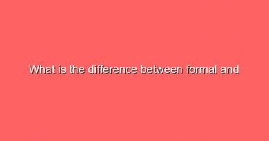 what is the difference between formal and informalwhat is the difference between formal and informal 9531