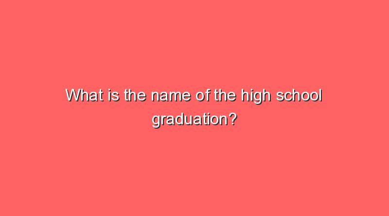 what is the name of the high school graduation 9254