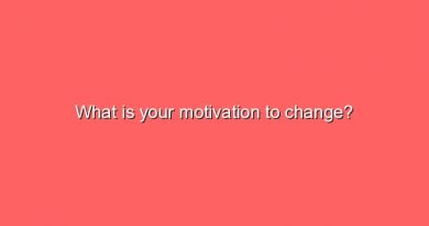 what is your motivation to change 2 8708