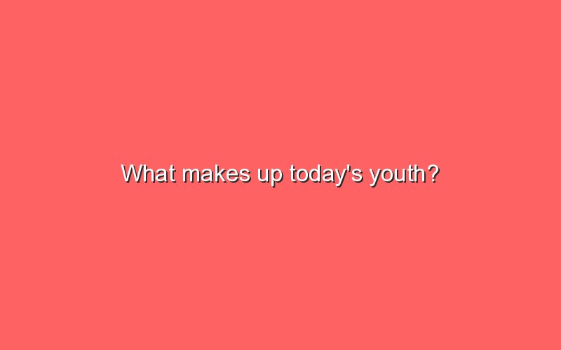 what-makes-up-today-s-youth-sonic-hours