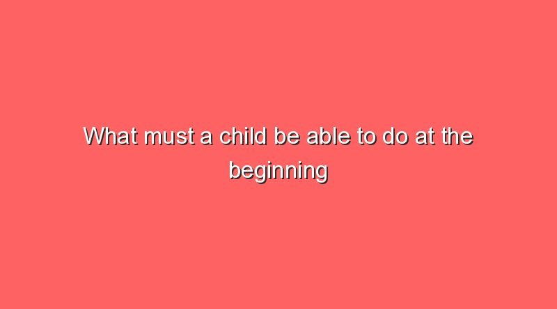 what must a child be able to do at the beginning of 3rd grade 11361