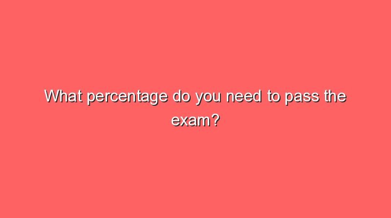 what percentage do you need to pass the exam 6309