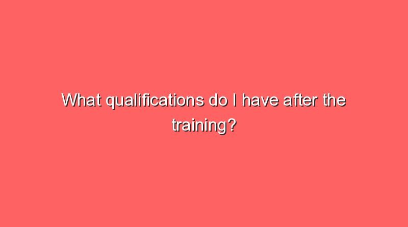 what qualifications do i have after the training 11727