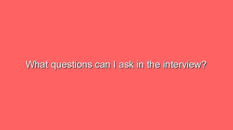 what questions can i ask in the interview 2 10116
