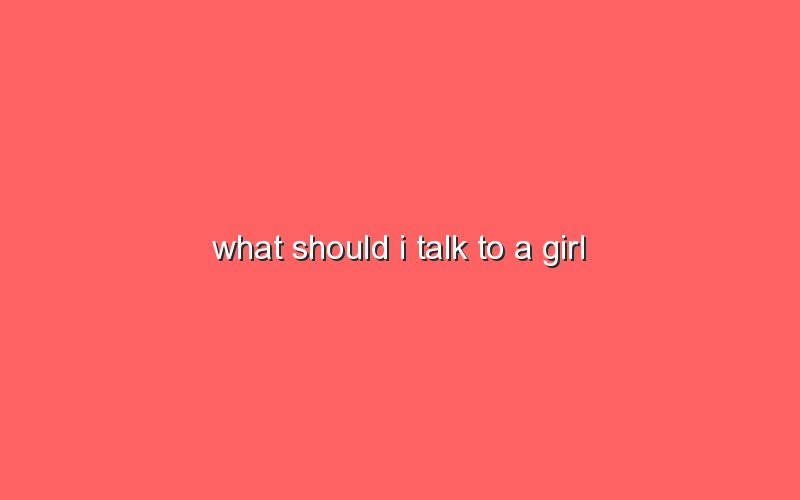 what-should-i-talk-to-a-girl-sonic-hours