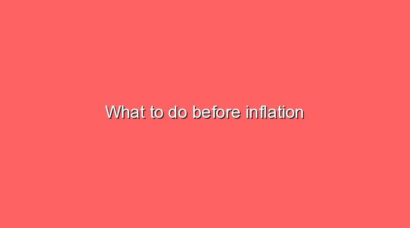what to do before inflation 6642