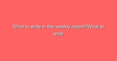 what to write in the weekly reportwhat to write in the weekly report 8578