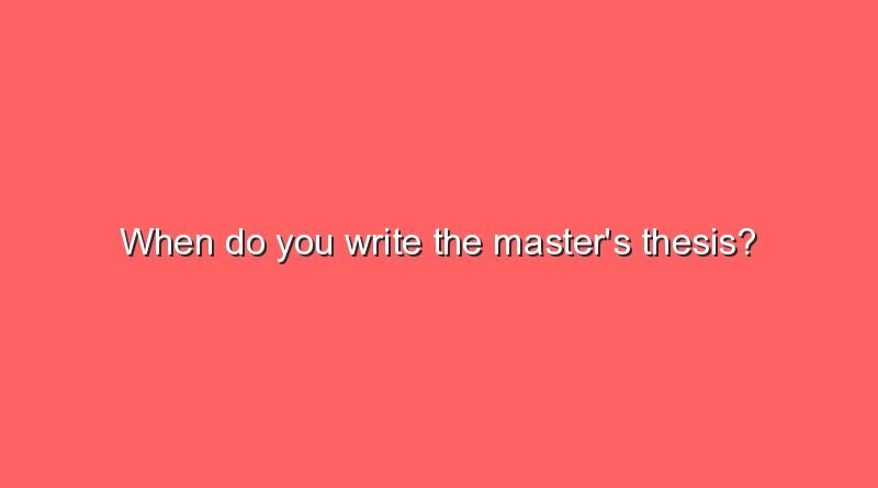 when do you write the masters thesis 7486
