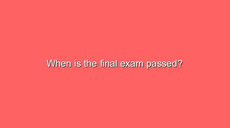 when is the final exam passed 8754