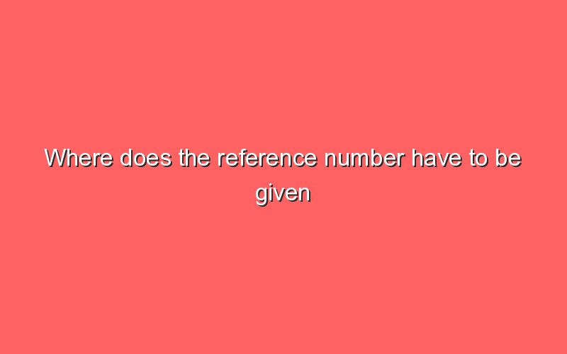 where-does-the-reference-number-have-to-be-given-in-the-application-sonic-hours