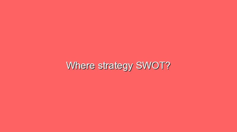 where strategy swot 10992