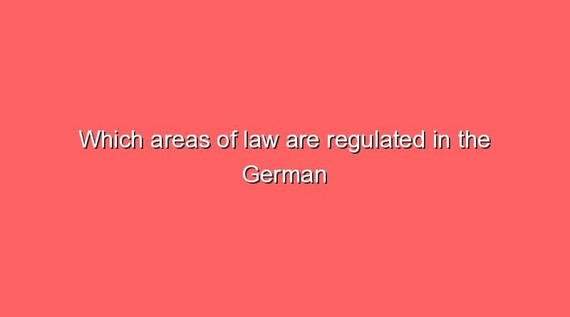 which areas of law are regulated in the german civil code 11274