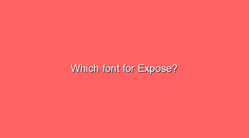 which font for expose 5288