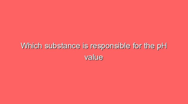 which substance is responsible for the ph value in the stomach 5230