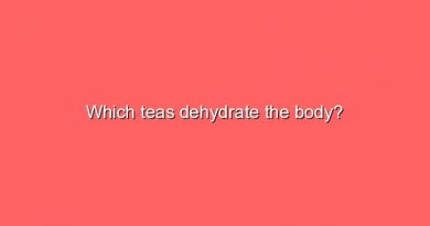 which teas dehydrate the body 5918