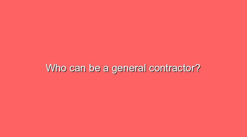 who can be a general contractor 6382