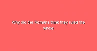 why did the romans think they ruled the whole world 8980
