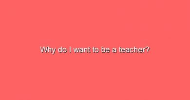 why do i want to be a teacher 9515