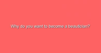 why do you want to become a beautician 7379