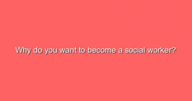 why do you want to become a social worker 12849