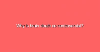 why is brain death so controversial 11713