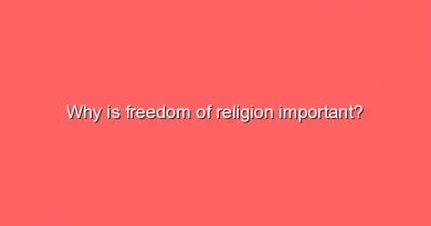 why is freedom of religion important 10770