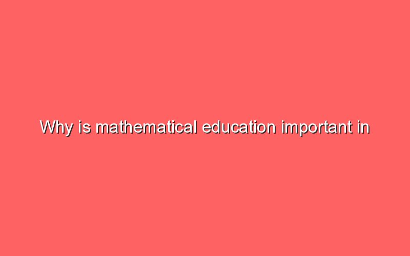 Why Is Mathematical Education Important In Kindergarten Sonic Hours