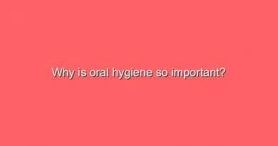 why is oral hygiene so important 11633