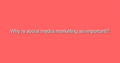 why is social media marketing so important 10877
