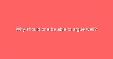 why should one be able to argue well 7197