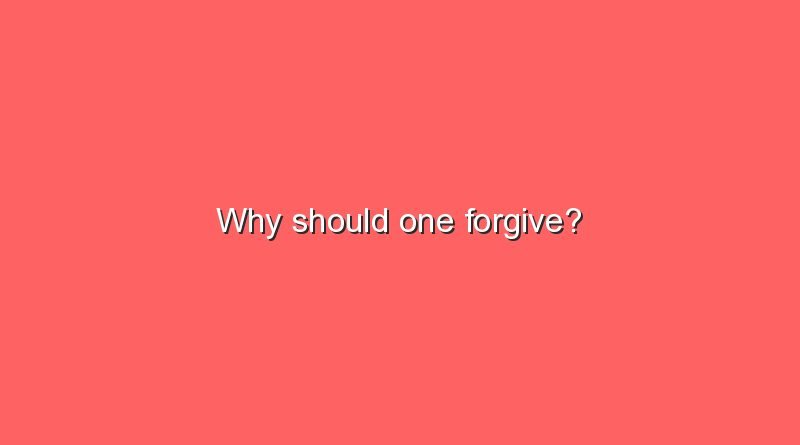 why should one forgive 10026