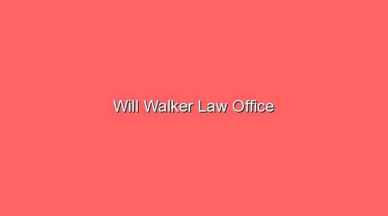 will walker law office 12804