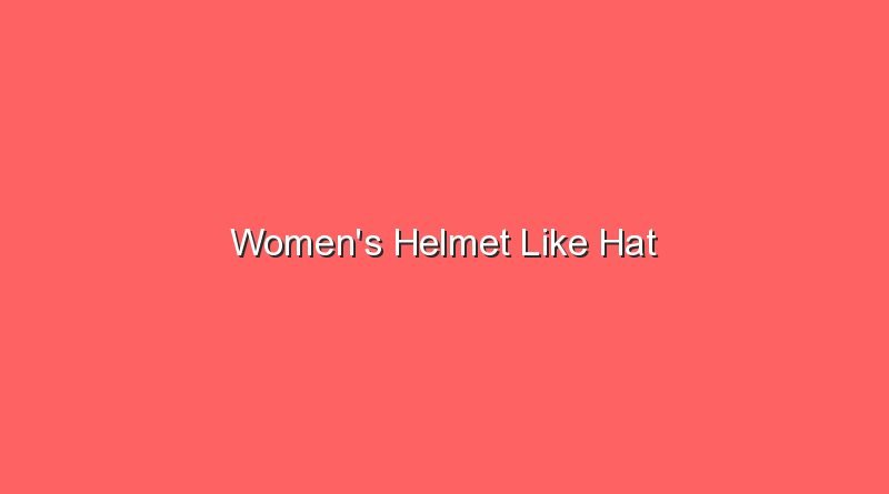 womens helmet like hat 17418