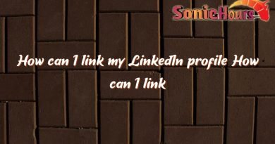 how can i link my linkedin profile how can i link my linkedin profile 2620