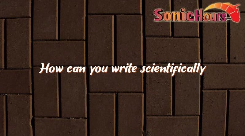 how can you write scientifically 4090