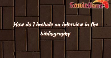 how do i include an interview in the bibliography 3767