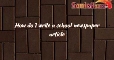 how do i write a school newspaper article 1659